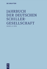 Jahrbuch der Deutschen Schillergesellschaft / 2016 - 