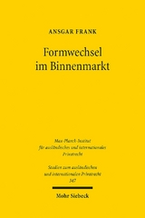 Formwechsel im Binnenmarkt - Ansgar Frank