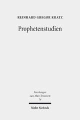 Prophetenstudien - Reinhard Gregor Kratz