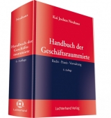 Handbuch der Geschäftsraummiete - Neuhaus, Kai-Jochen