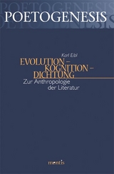 Evolution - Kognition - Dichtung - Karl Eibl