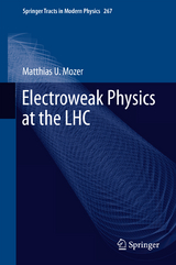 Electroweak Physics at the LHC - Matthias U. Mozer