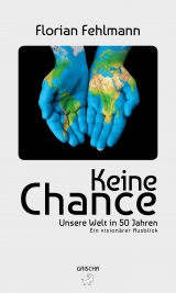 Keine Chance - Florian Fehlmann