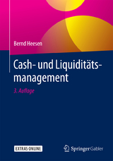 Cash- und Liquiditätsmanagement - Heesen, Bernd