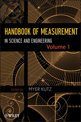 Handbook of Measurement in Science and Engineering, Volume 1 - 