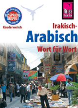 Reise Know-How Sprachführer Irakisch-Arabisch - Wort für Wort - Heiner Walther