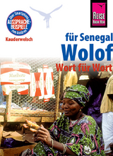 Reise Know-How Sprachführer Wolof für Senegal - Wort für Wort - Franke, Michael