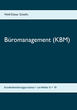 Büromanagement (KBM) - Wolf-Dieter Schellin