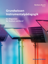 Grundwissen Instrumentalpädagogik - 