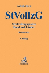 Strafvollzugsgesetze Bund und Länder - Arloth, Frank; Krä, Horst