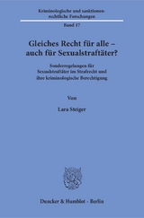 Gleiches Recht für alle – auch für Sexualstraftäter? - Lara Steiger