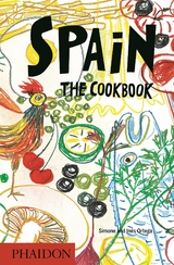 Spain: The Cookbook - Ortega, Simone