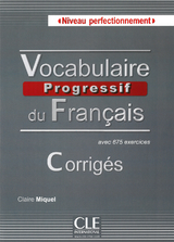 Vocabulaire progressive du français, Niveau perfectionnement - 