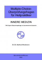 Multiple-Choice-Überprüfungsfragen für Heilpraktiker, Innere Medizin - Hildebrand, Hartmut