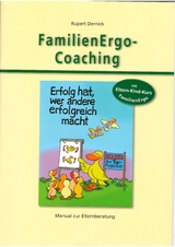 FamilienErgo-Coaching - Rupert Dr. Dernick