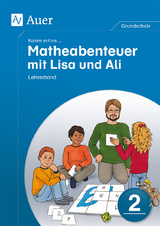 Komm mit ins Matheabenteuer mit Lisa und Ali Kl. 2 - Sebastian Walter