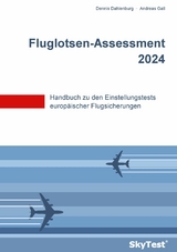 SkyTest® Fluglotsen-Assessment 2024 -  Dennis Dahlenburg,  Andreas Gall
