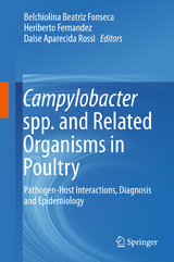 Campylobacter spp. and Related Organisms in Poultry - 