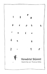 Vorwärts! Stürmt! - Thomas Ochs