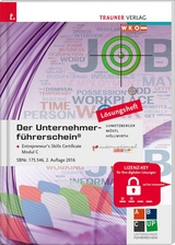 Der Unternehmerführerschein - Entrepreneur's Skills Certificate, Modul C - Höllwirth, Mario; Lumetzberger, Kurt; Möstl, Rainer