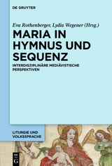 Maria in Hymnus und Sequenz - 