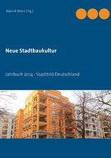 Neue Stadtbaukultur - 