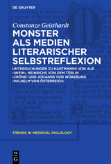 Monster als Medien literarischer Selbstreflexion - Constanze Geisthardt