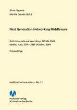 Next Generation Networking Middleware 2009 - 