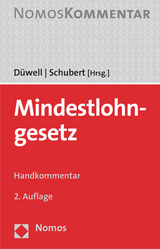 Mindestlohngesetz - Düwell, Franz Josef; Schubert, Jens