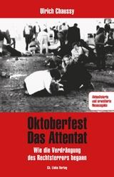 Oktoberfest – Das Attentat - Ulrich Chaussy