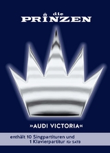 Die Prinzen: Audi Victoria für Chor SATB - 