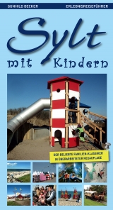 Sylt mit Kindern - Gunhild Becker