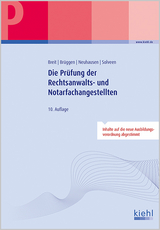 Die Prüfung der Rechtsanwalts- und Notarfachangestellten