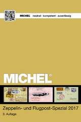 MICHEL Zeppelin und Flugpost Spezial 2017 - MICHEL-Redaktion
