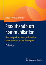 Praxishandbuch Kommunikation - Birgit Preuß-Scheuerle
