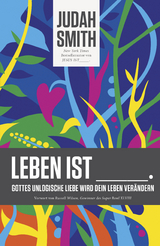 Leben ist - Judah Smith