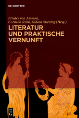 Literatur und praktische Vernunft - 