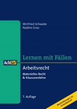 Arbeitsrecht - Schwabe, Winfried; Grau, Nadine