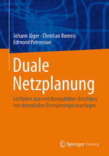 Duale Netzplanung - Johann Jäger, Christian Romeis, Edmond Petrossian