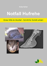 Notfall Hufrehe - Anke Asher