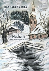 Nathalie – Eine Wintergeschichte - Hannelore Dill