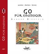 Go für Einsteiger - Gunnar Dickfeld