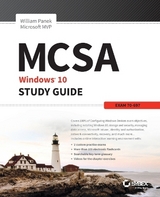 MCSA Microsoft Windows 10 Study Guide - Panek, William