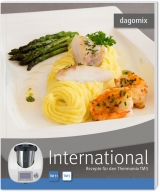 International Rezepte für den Thermomix TM5 - Gabriele Dargewitz, Andrea Dargewitz