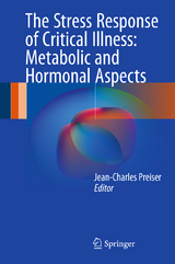 The Stress Response of Critical Illness: Metabolic and Hormonal Aspects - 