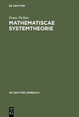 Matematische Systemtheorie - Franz Pichler