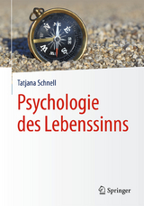 Psychologie des Lebenssinns - Tatjana Schnell