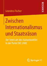 Zwischen Internationalismus und Staatsräson - Leandros Fischer