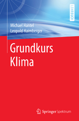 Grundkurs Klima - Michael Hantel, Leopold Haimberger