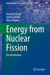 Energy from Nuclear Fission - Enzo De Sanctis, Stefano Monti, Marco Ripani